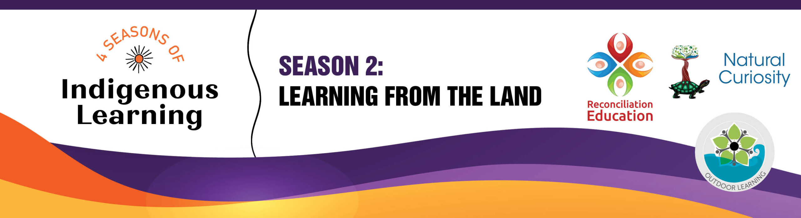 Season 2: Learning from the Land FAQ Page (2025-2026) - Outdoor ...